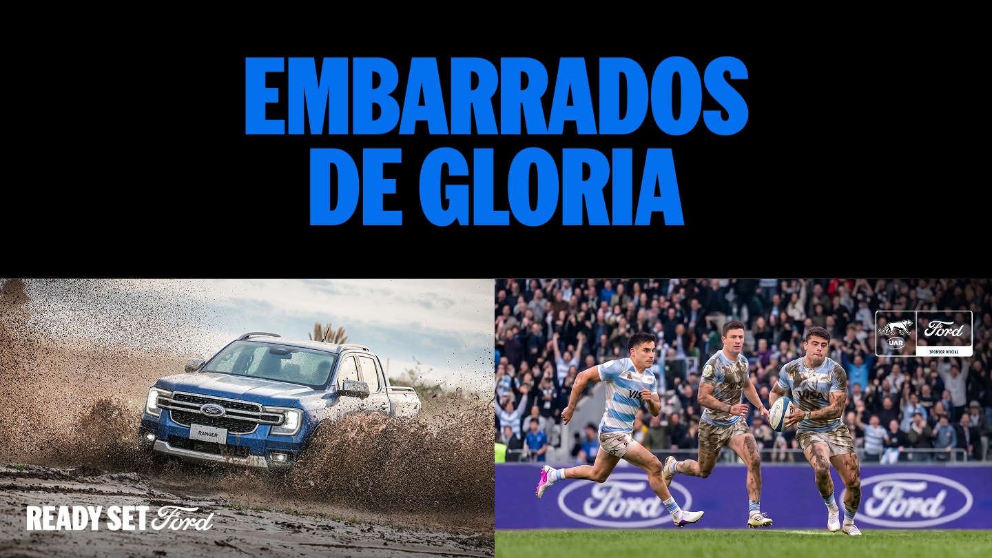  Embarrados de gloria. Ford, sponsor oficial de Los Pumas.